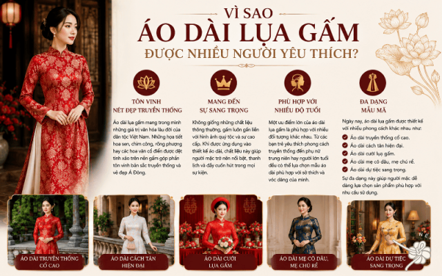 Mẫu áo dài lụa gấm sang trọng tôn lên vẻ đẹp quý phái của phụ nữ Việt
