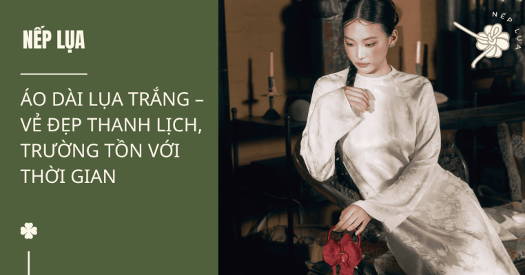 Áo Dài Lụa Trắng